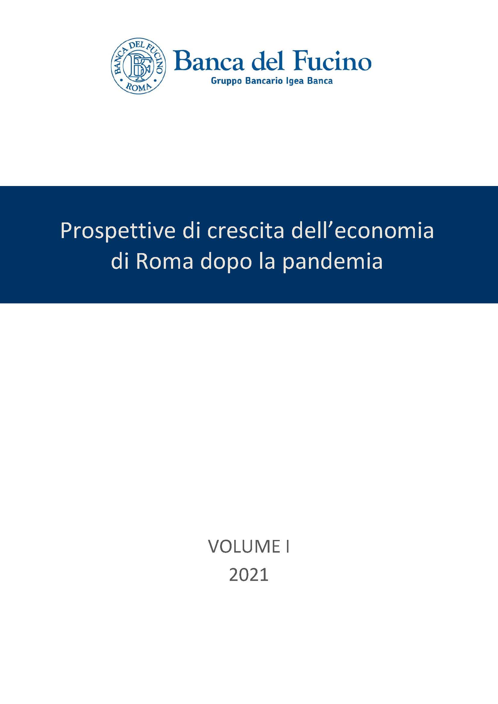 Prospettive di crescita dell’economia di Roma dopo la pandemia Vol.1