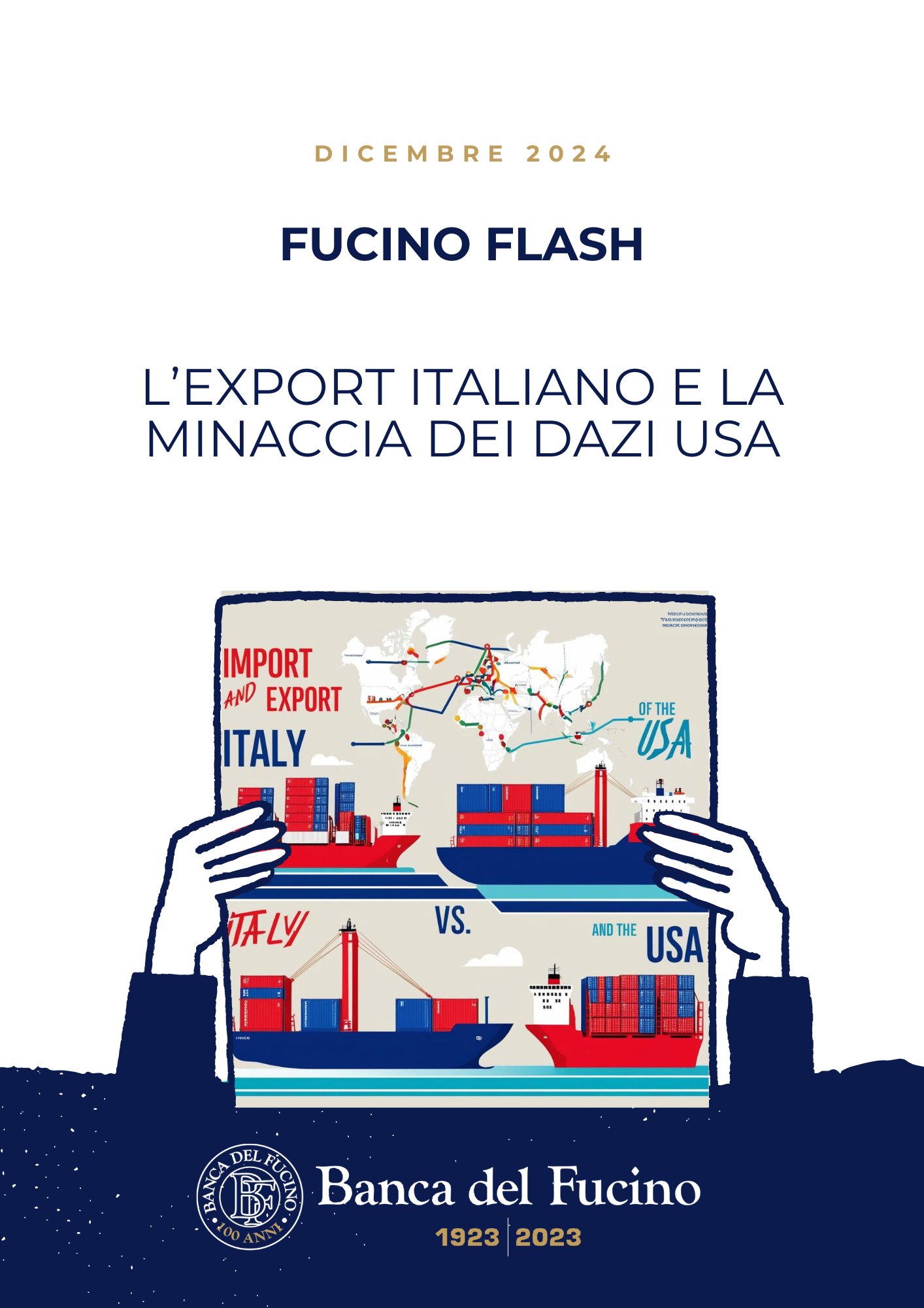 Fucino Flash - L'Export Italiano e la minaccia dei dazi USA