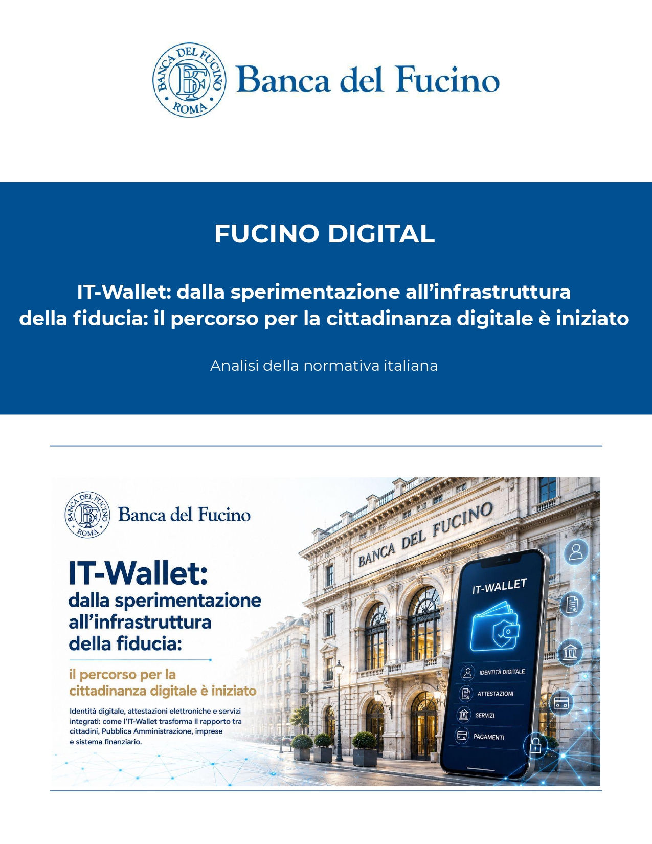 IT-Wallet: dalla sperimentazione all’infrastruttura della fiducia: il percorso per la cittadinanza digitale è iniziato